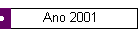 Ano 2001
