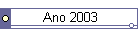 Ano 2003