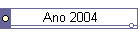 Ano 2004